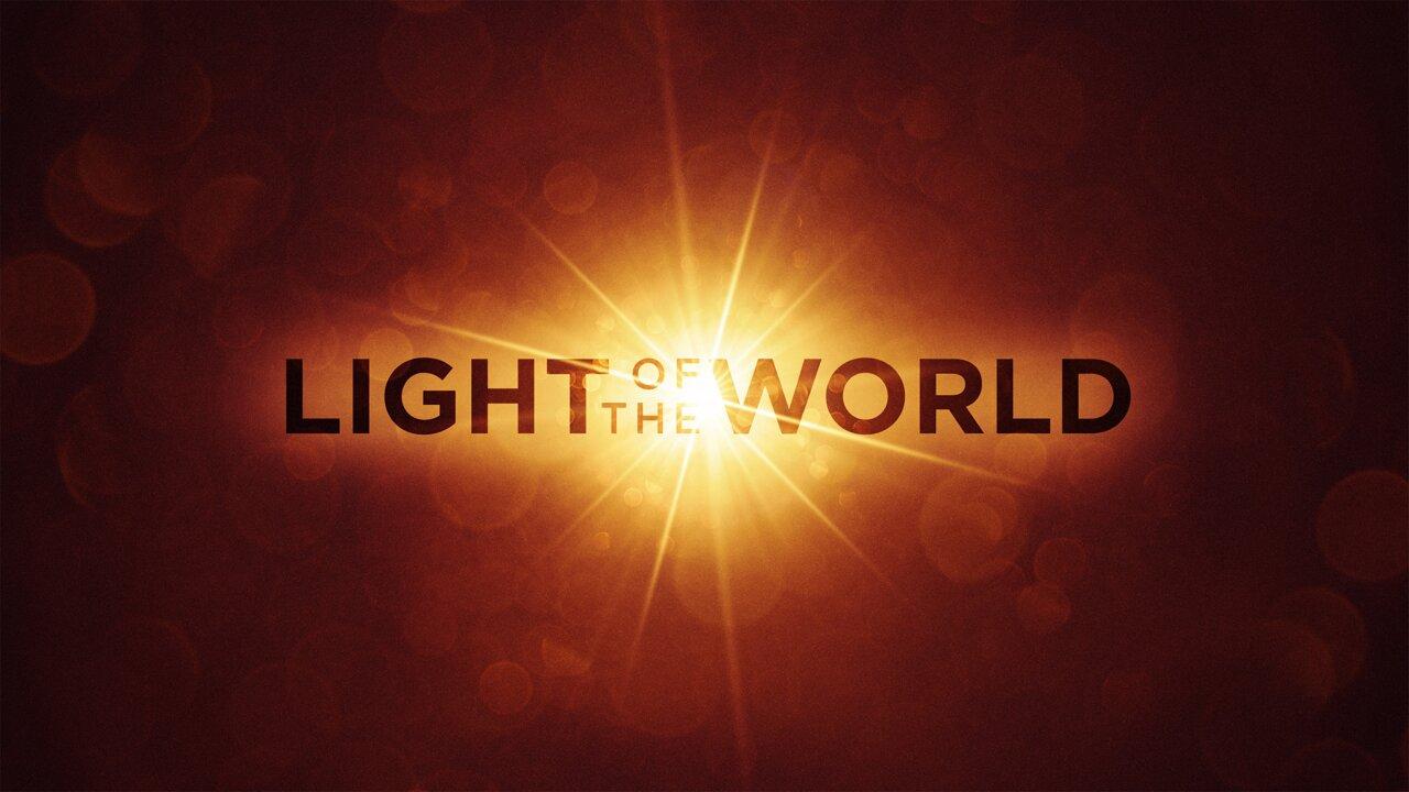 Jesus, Light of the world.
