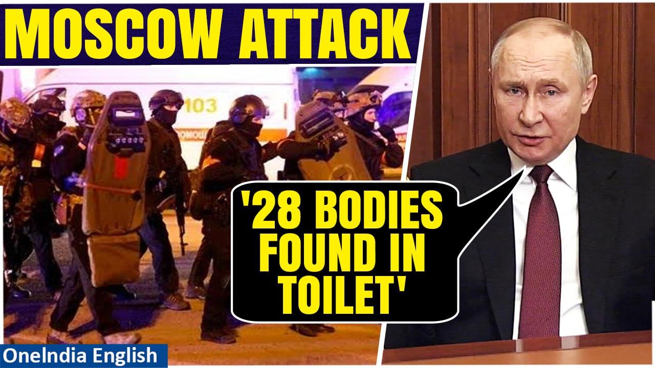 Moscow Attack: 28 Bodies Found In Toilet; Putin Claims ‘Ukraine Window' | Oneindia News