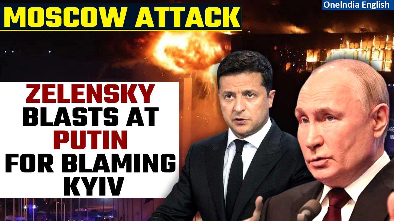 Moscow Attack: Zelensky says Putin seeking to shift the blame for Moscow attack onto Kyiv | Oneindia