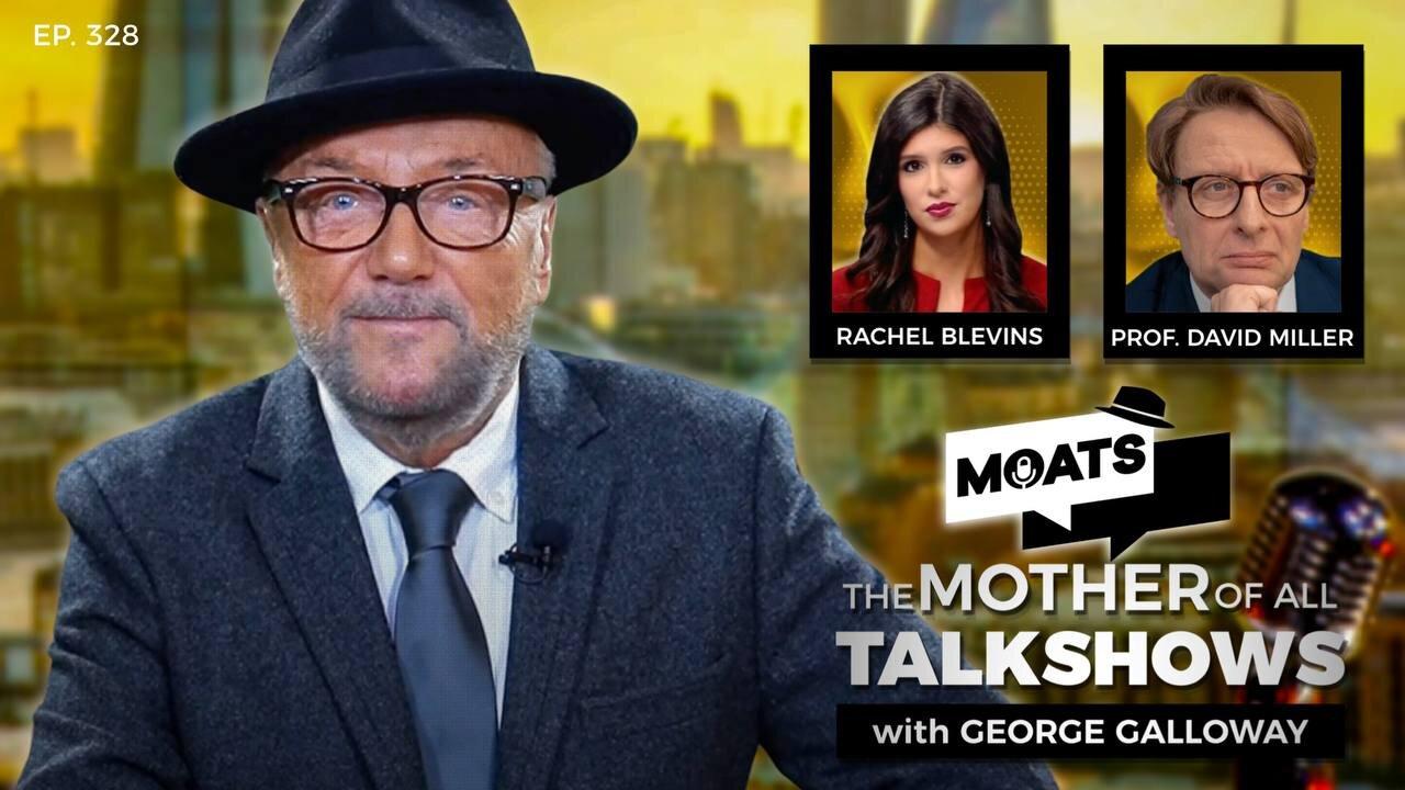 MASS MURDER IN MOSCOW - MOATS with George Galloway Ep 328