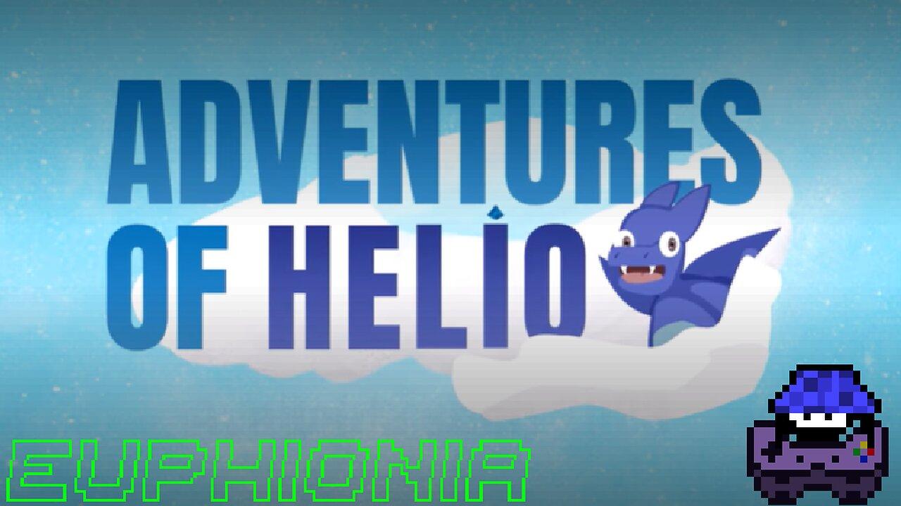 More Testing!  | Adventures of Helio