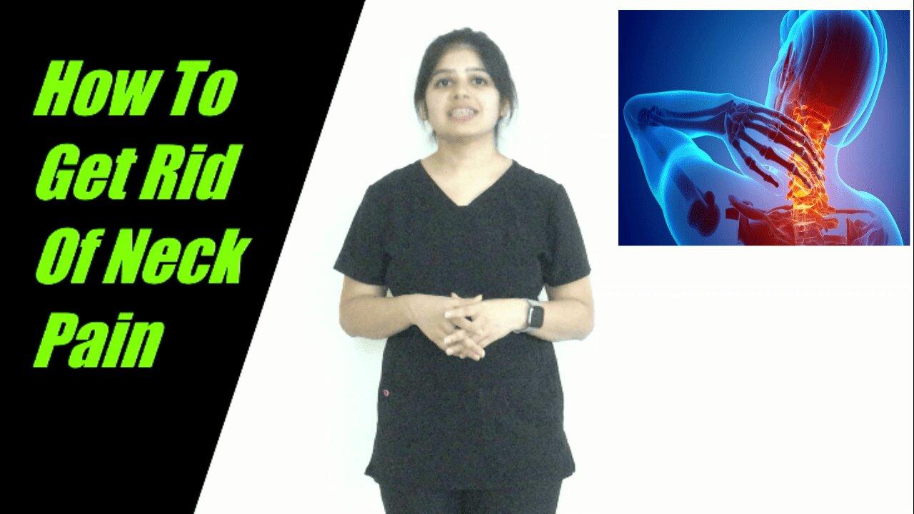 Get rid of Neck pain | Exercises for Neck Pain | Physiotherapy for Neck