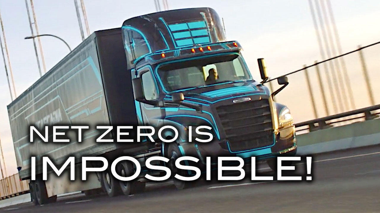 Net Zero is IMPOSSIBLE!