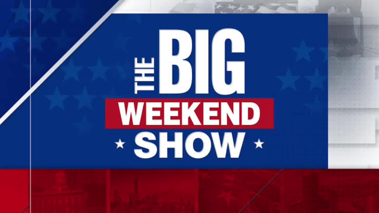 The Big Weekend Show 3/24/24 | BREAKING NEWS March 24, 2024