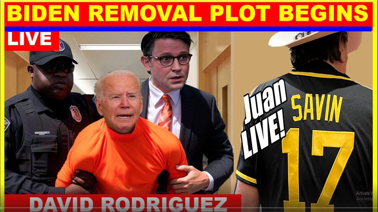 Juan O Savin & David Rodriguez, UPDATE 03.24.2024 💥 BIDEN REMOVAL PLOT BEGINS