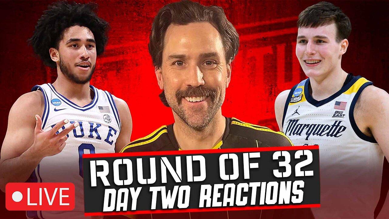 LIVE: Purdue Is Red Hot + Duke Might Be Back | Round Of 32 - Day Two Reactions Ft Reags