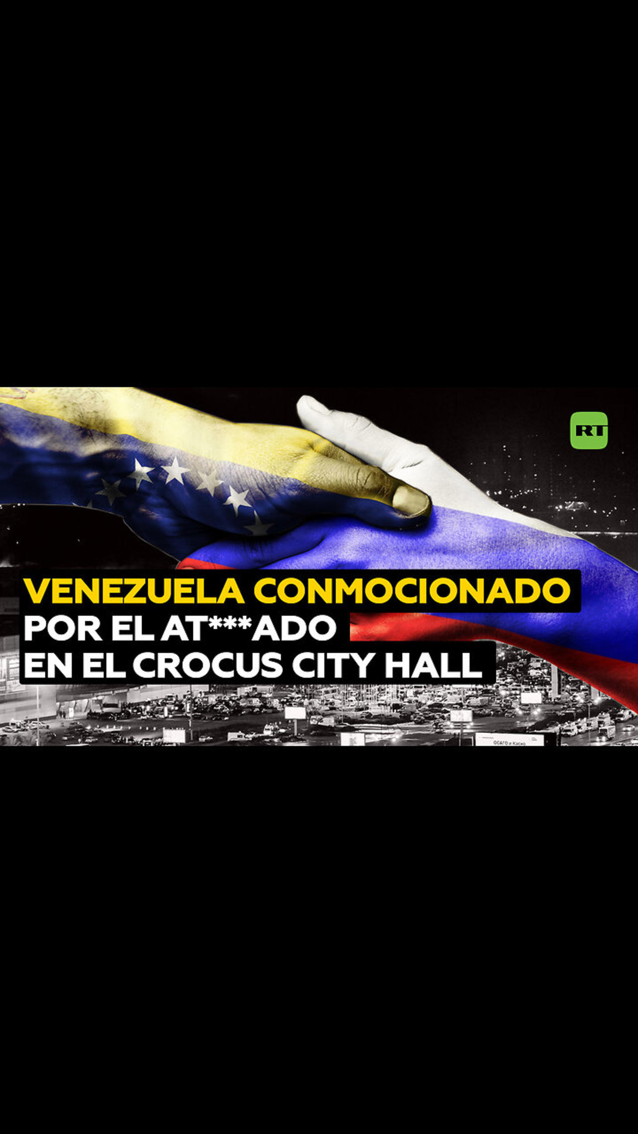 Conmoción en Venezuela por el ate**ado en el Crocus City Hall