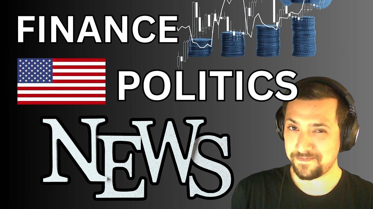 Finance, Politics, Top News w/ Vince │March 25, 2024