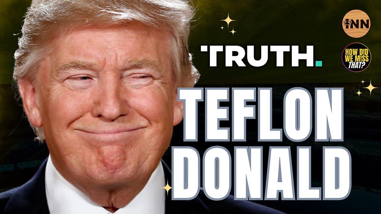 Teflon Don Strikes Again! Truth Social Going Public: Will It Cover Trump's Debts? | @HowDidWeMissTha