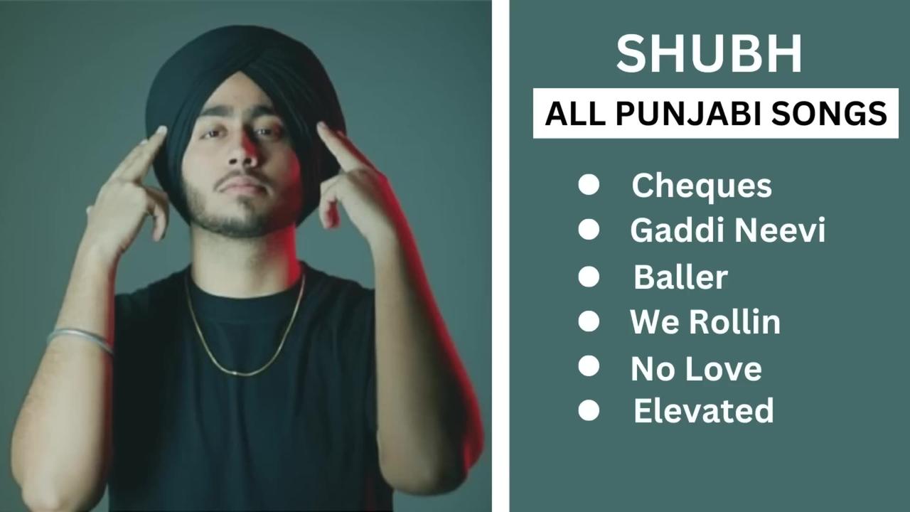 Shubh Punjabi All Songs - Shubh All Hit Songs - Shubh JUKEBOX 2022 - Shubh All Songs