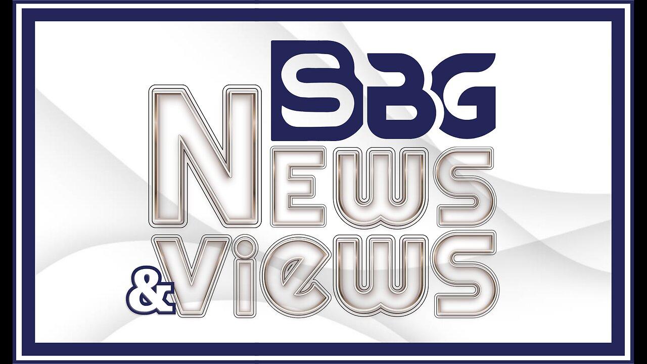 SBG News & Views 3/25/24