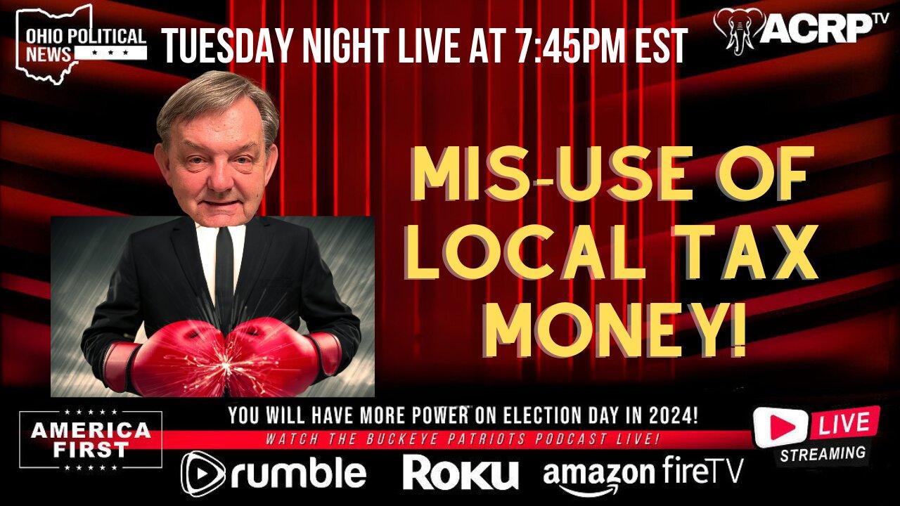 Misuse of local tax money! | Live 7:45pm