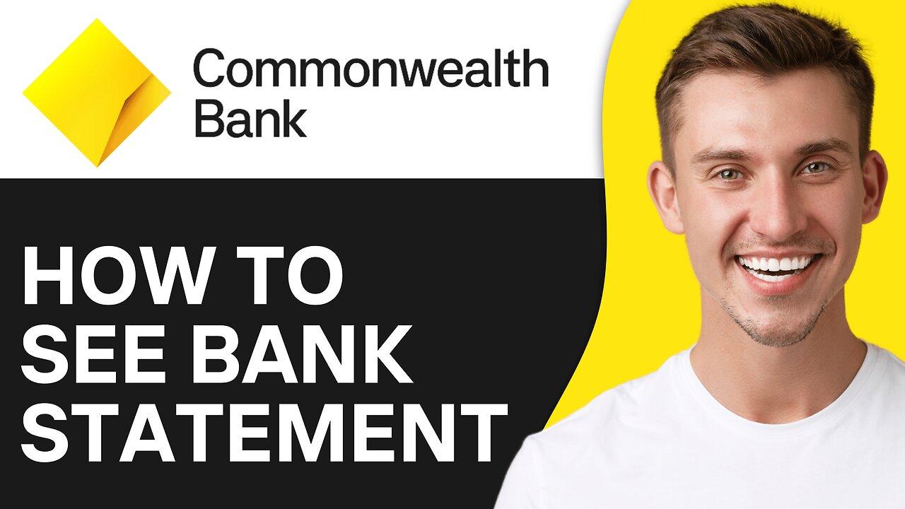 How To See Bank Statement Commonwealth