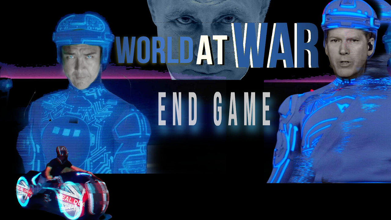 World At WAR with Dean Ryan 'End Game'