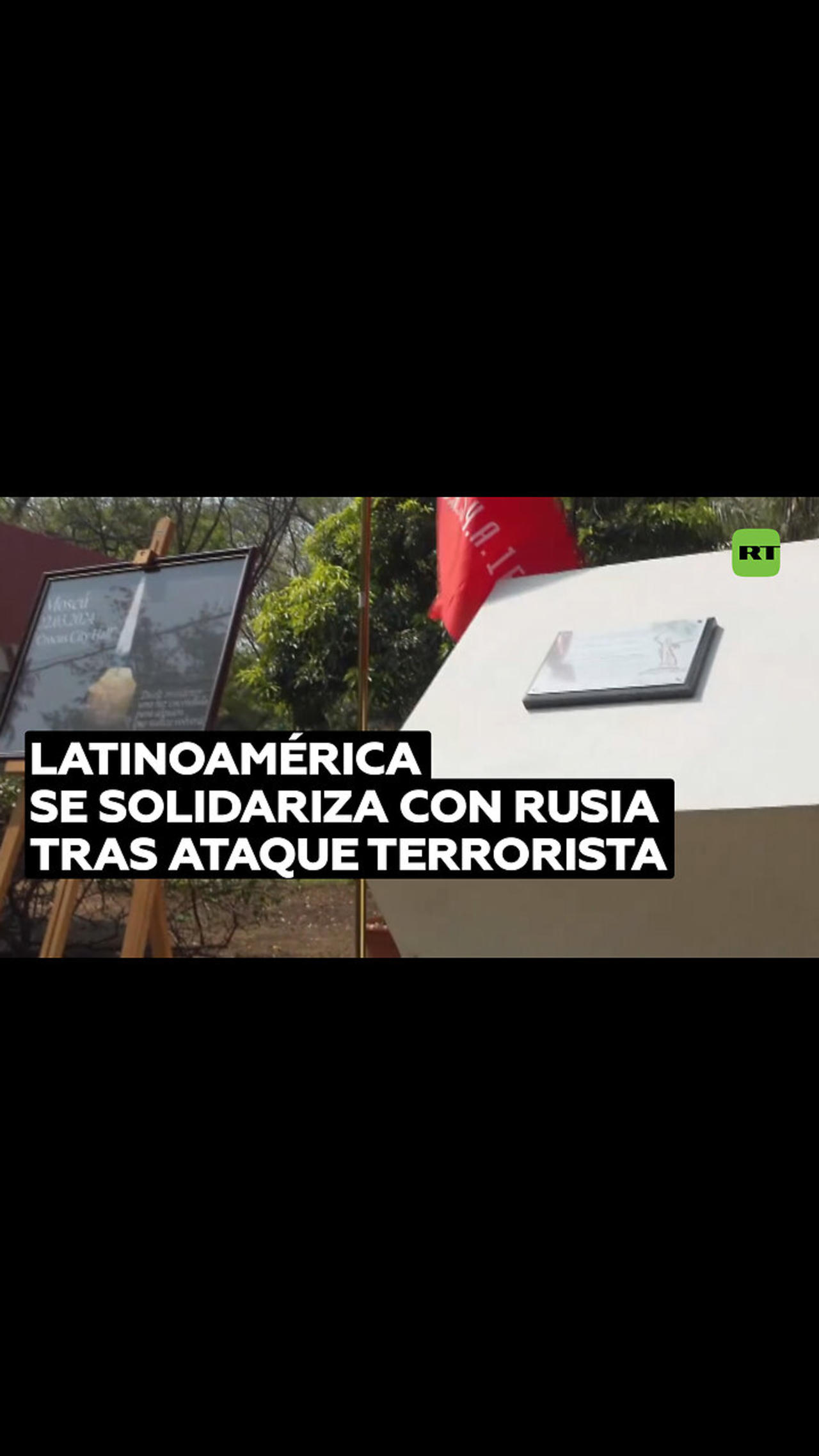 Desde Latinoamérica expresan condolencias al pueblo ruso tras el atentado en Moscú