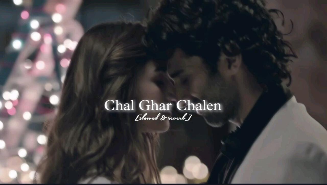 Chal Ghar Chalen [ Slowed + Reverb ] - Arijit Singh || Lofi Songs | Lofi | RN CREATION