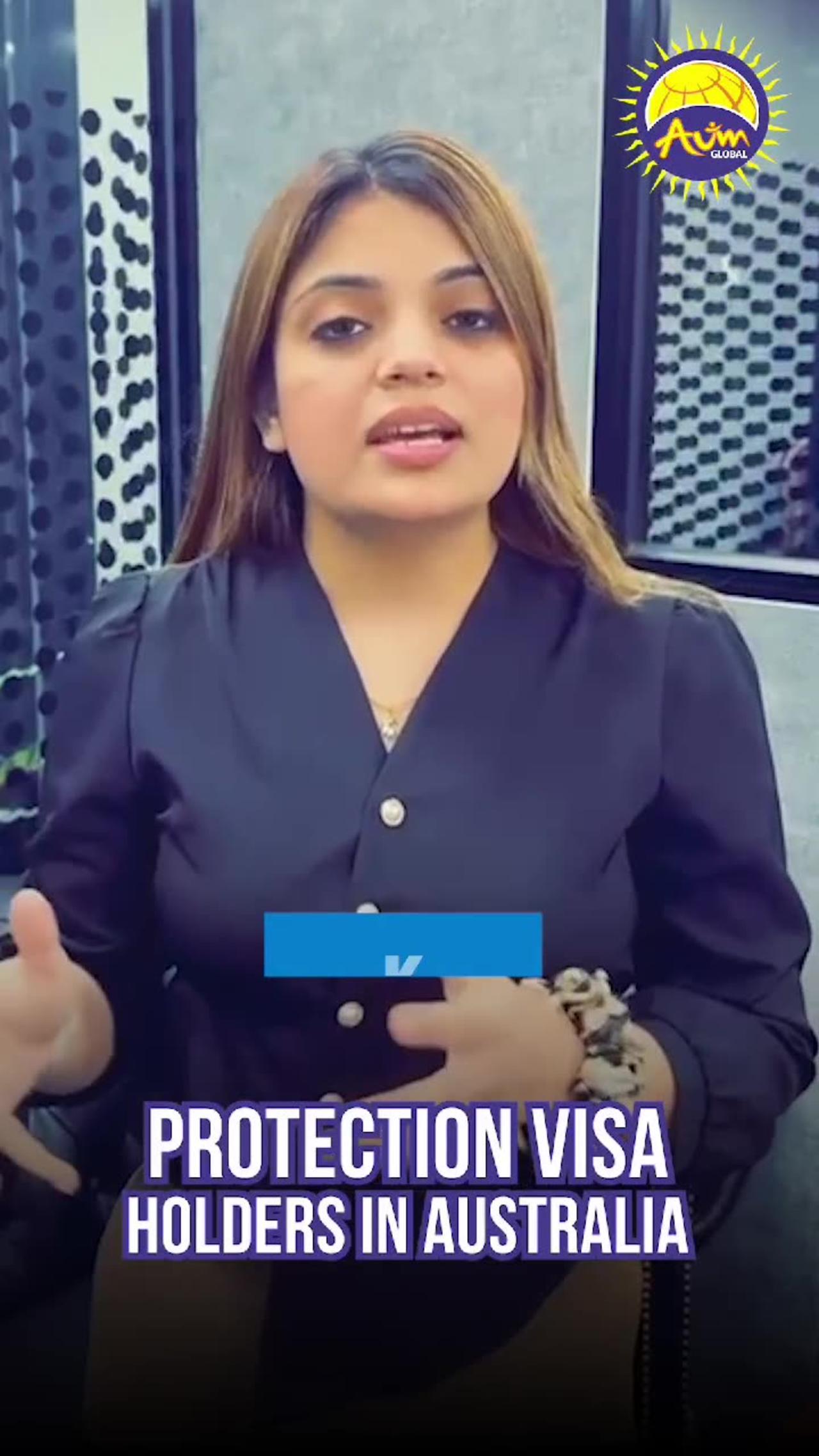 Hold a Protection Visa in Australia & Feeling Lost? Watch this video till end.