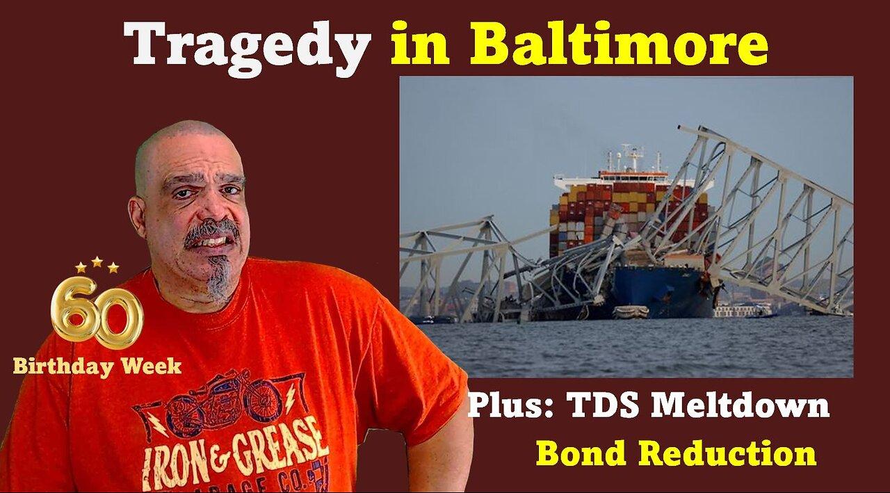 The Morning Knight LIVE! No. 1257- Tragedy in Baltimore and TDS Meltdowns