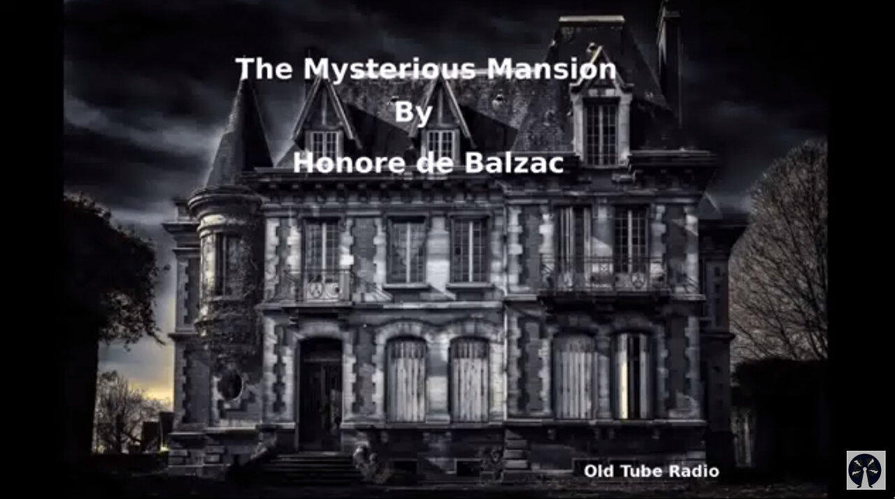 The Mysterious Mansion by Honoré de Balza