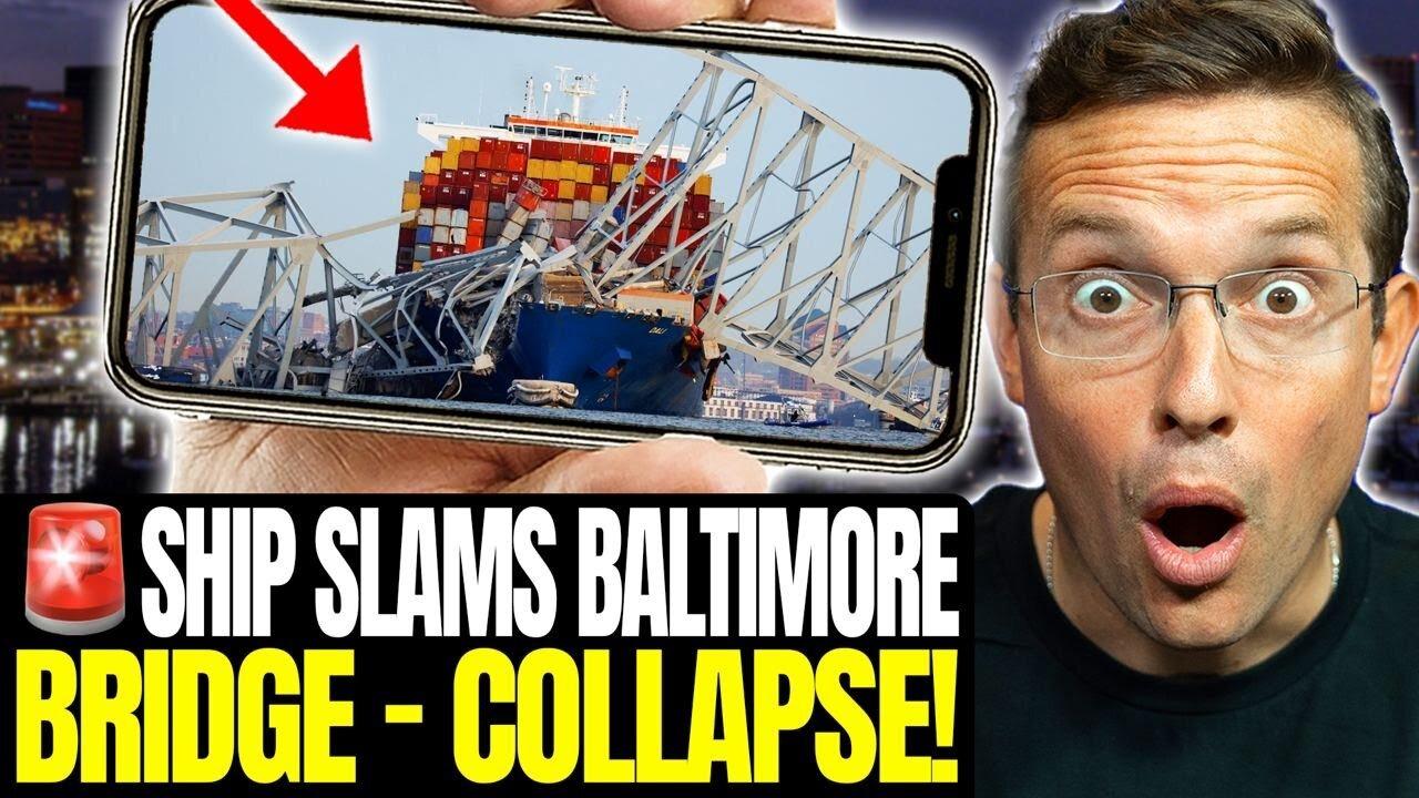 🚨CHAOS: BALTIMORE BRIDGE COLLAPSE AS SHIP SLAMS INTO IT, MASS CASUALTIES | BLACK SWAN TERROR EVENT!?