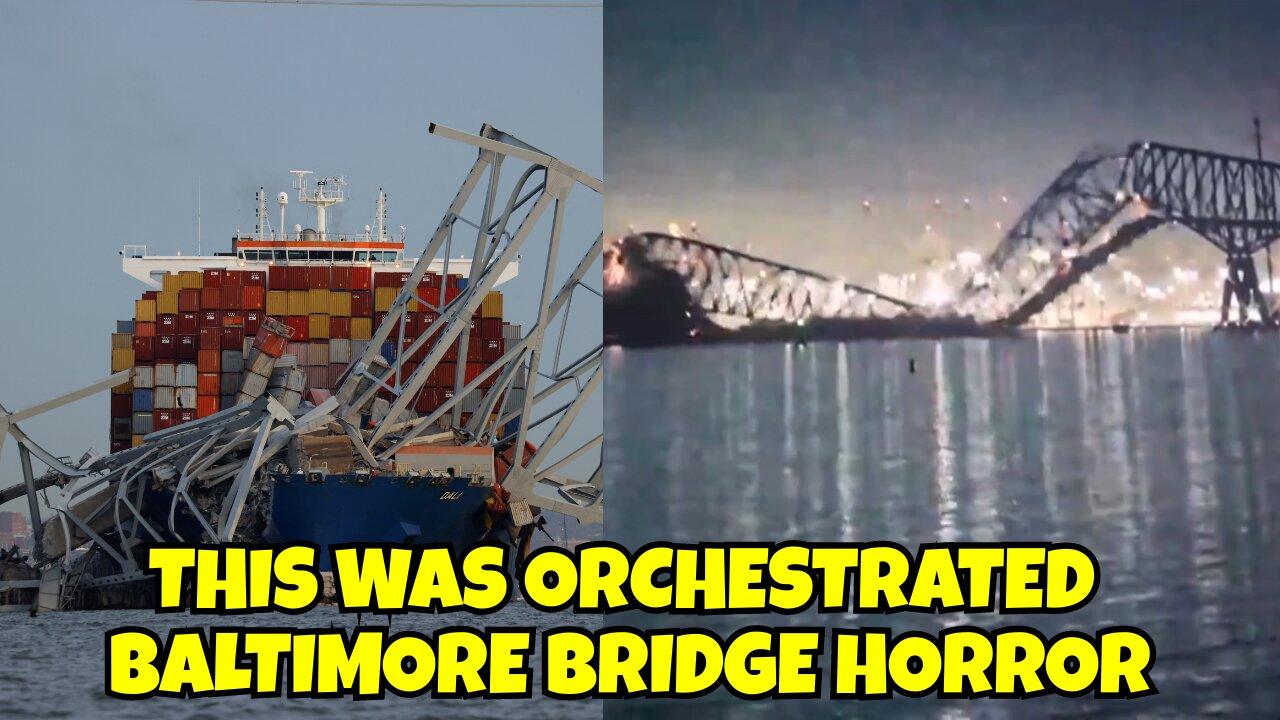 BALTIMORE BRIDGE HIT BY SHIP IS AN ORCHESTRATED EVENT, newsR VIDEO