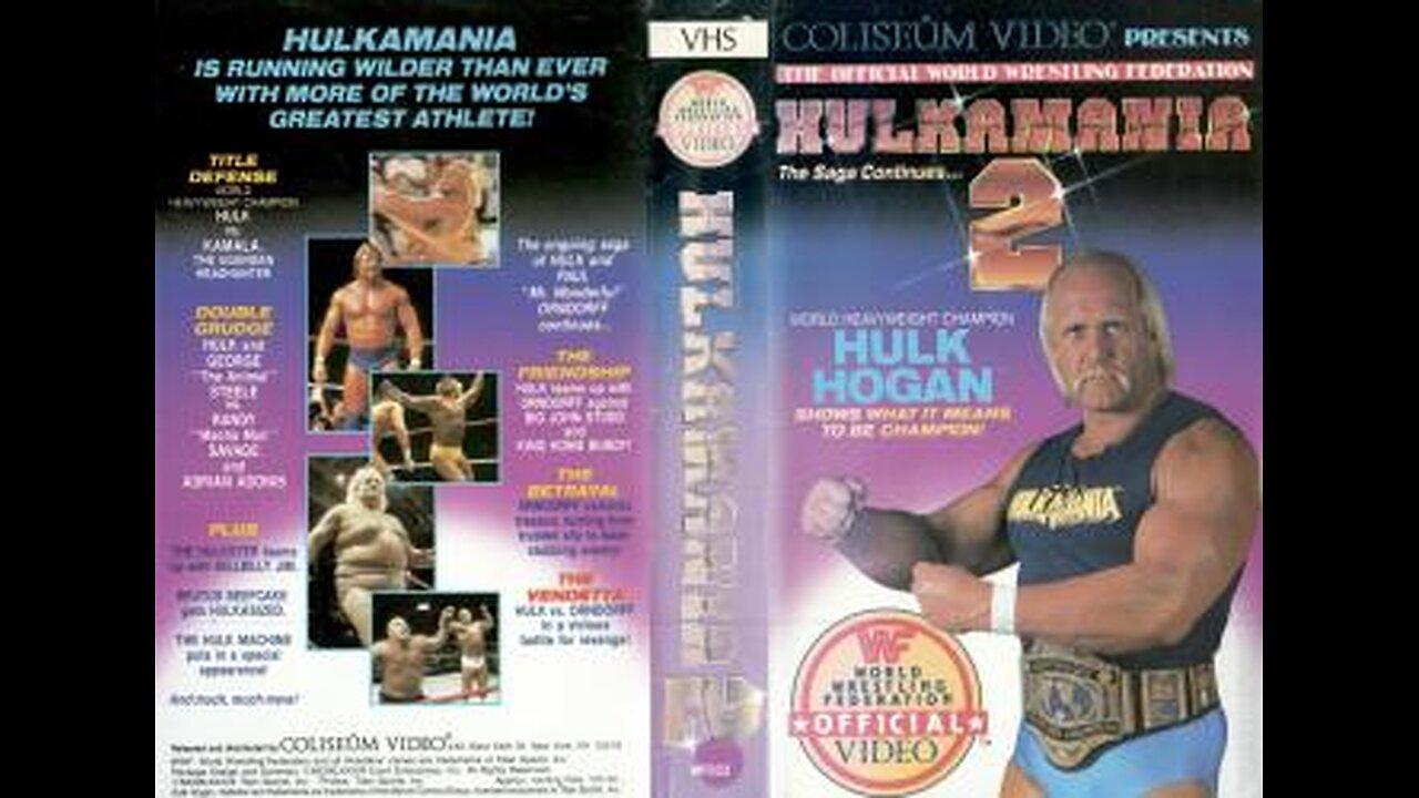 WWF Hulkamania Vol.2     Coliseum Home Video     1987   **NOT ON PEACOCK OR WWE NETWORK**
