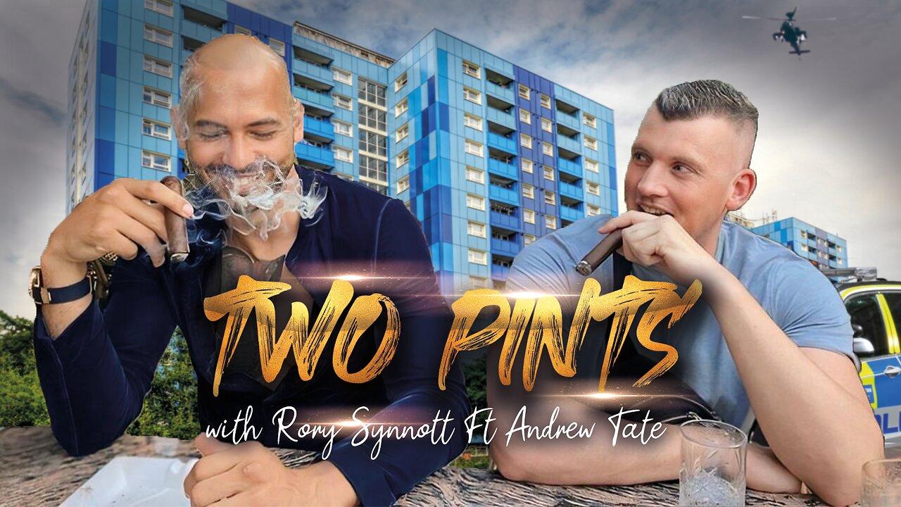 2 PINTS WITH RORY | EP.29 - FROM LUTON TO LUXURY