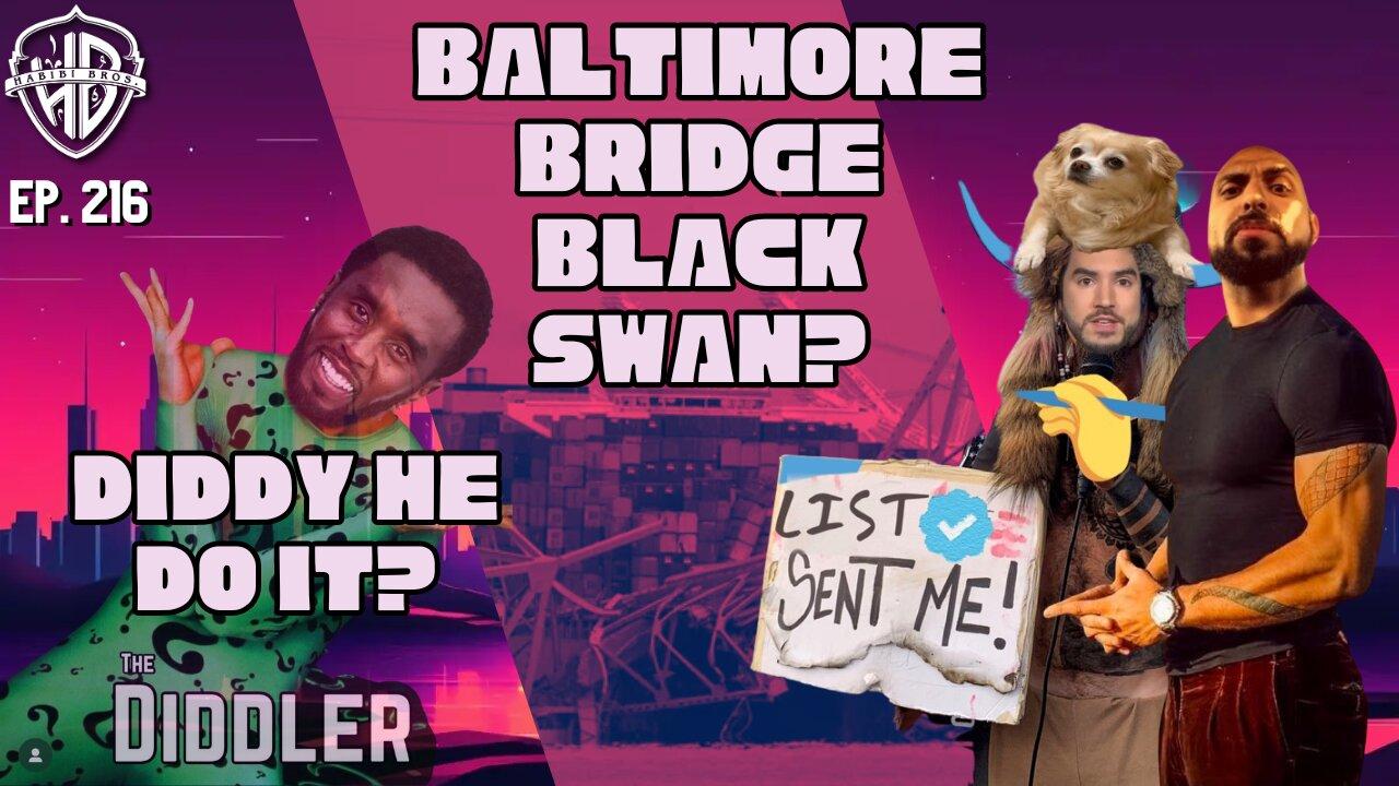 Diddy Do It? + Baltimore Bridge Collapse