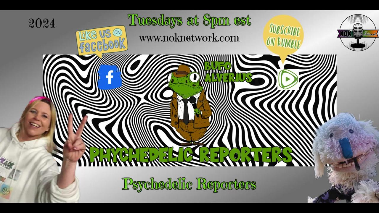 Psychedelic Reporters Ep103