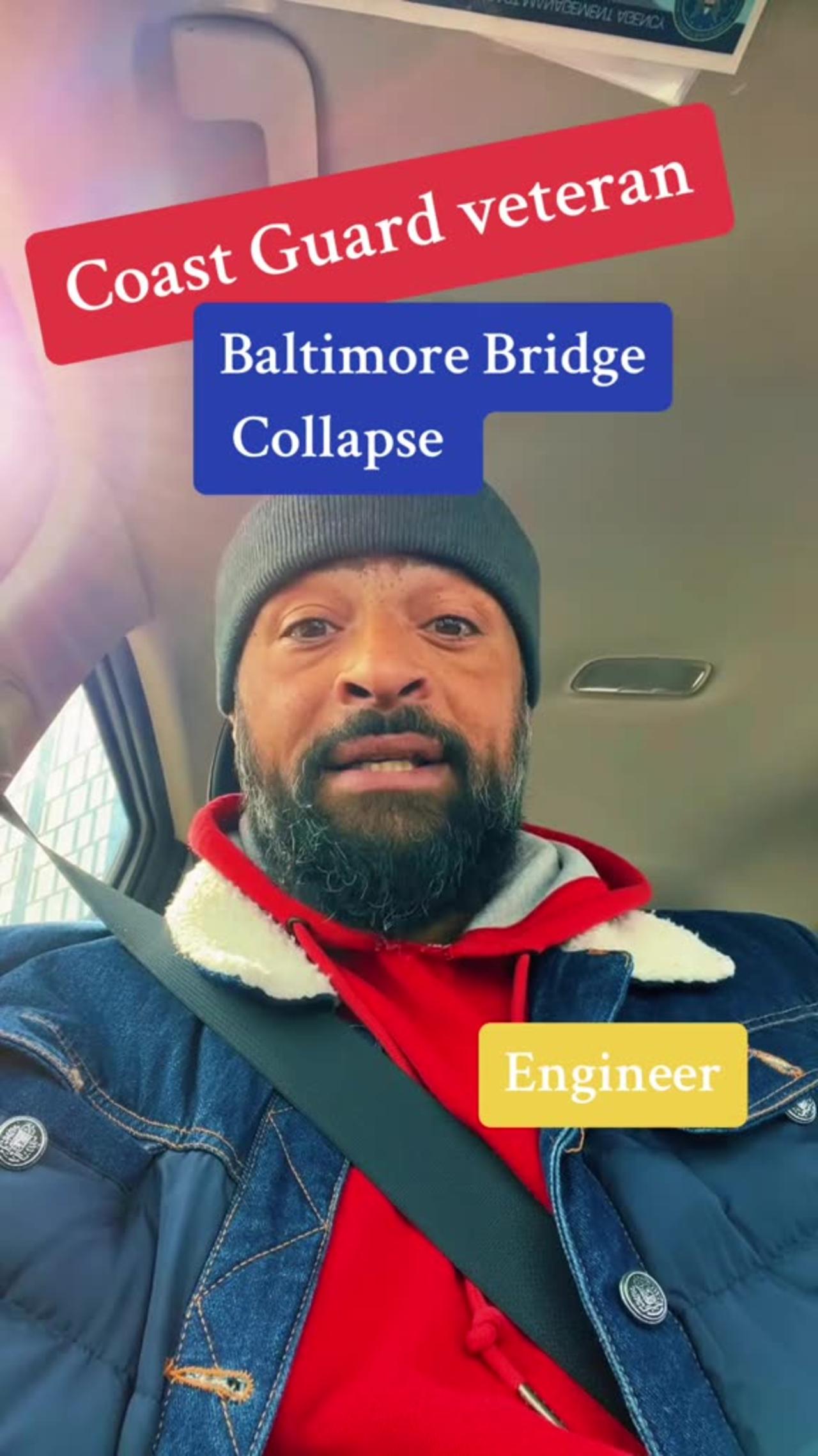 Coast Guard Veteran ~The Baltimore Bridge Collapse