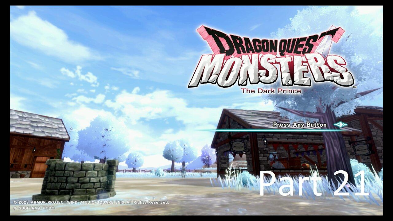 Dragon Quest Monsters The Dark Prince Playthrough Part 21 (with commentary)