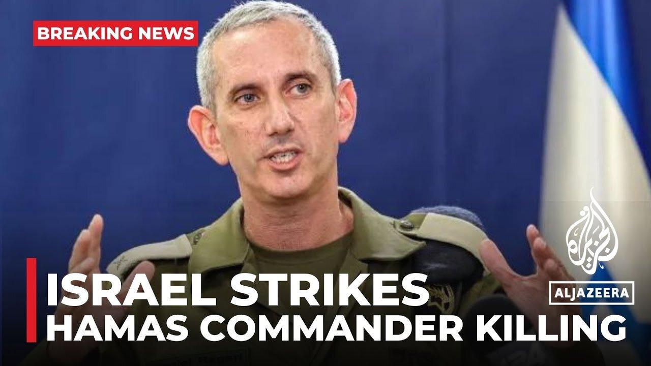 Israel claims senior Hamas commander Marwan Issa killed in Gaza strike