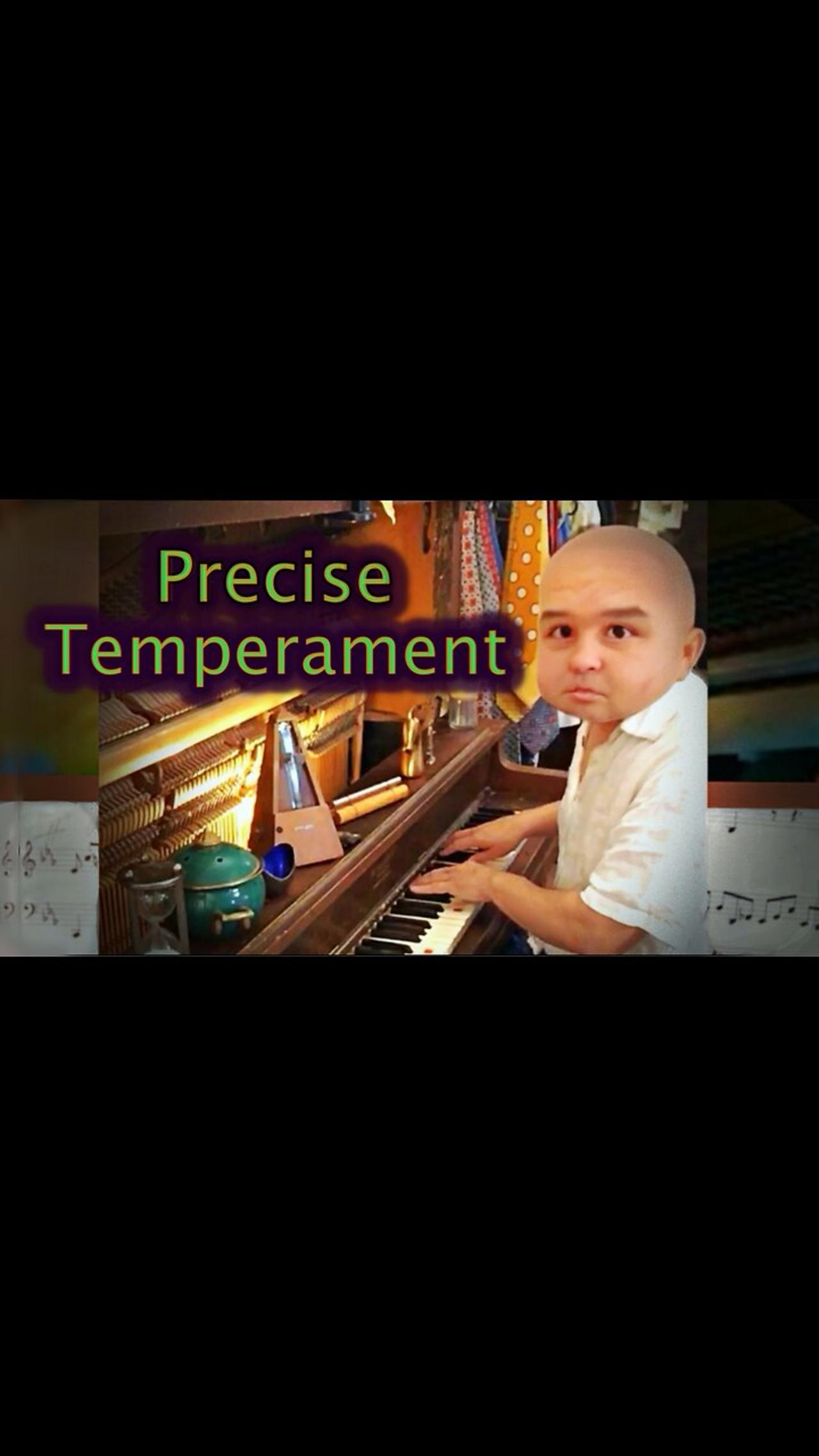 Let's Hear the New Precise Temperament Tuning! - Robert Edward Grant. Banned from YouTube