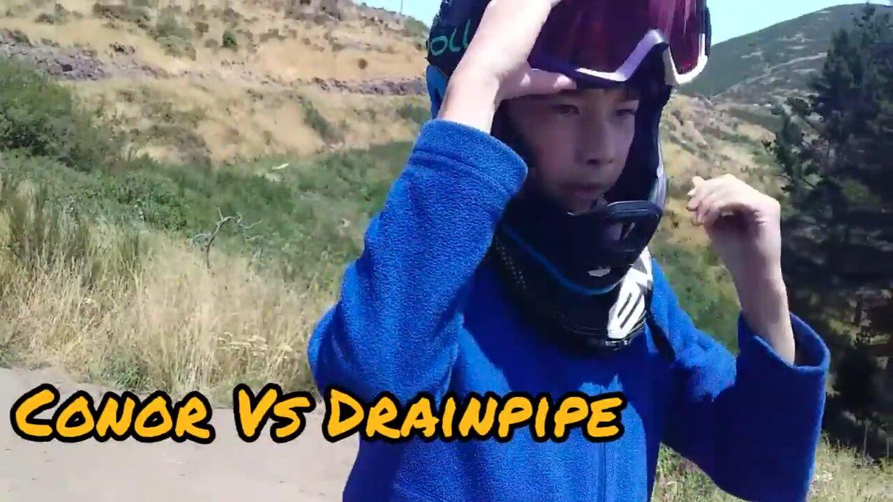 Conor vs Drainpipe