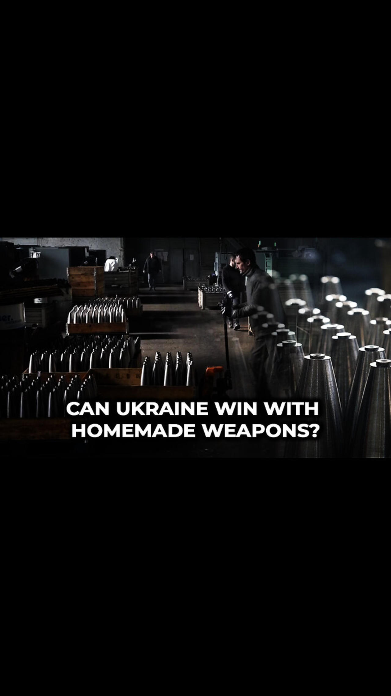 Can Ukraine Win With Homemade Weapons?