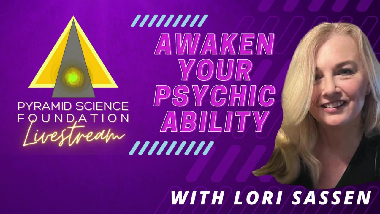 Awaken Your Psychic Ability with Lori Sassen