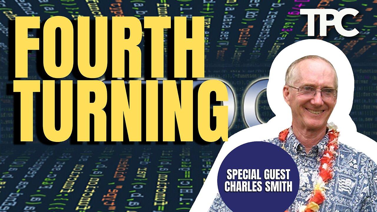 Fourth Turning | Charles Smith (TPC #1,448)