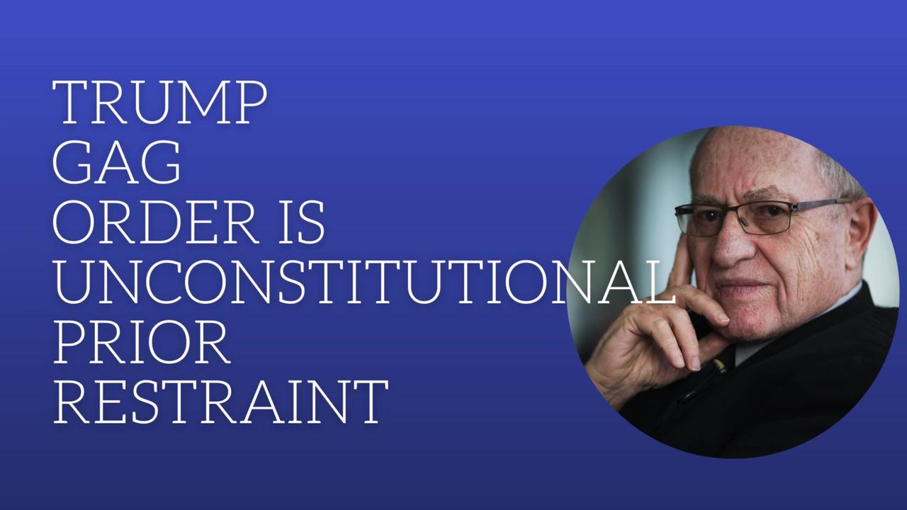 Trump gag order is unconstitutional prior restraint