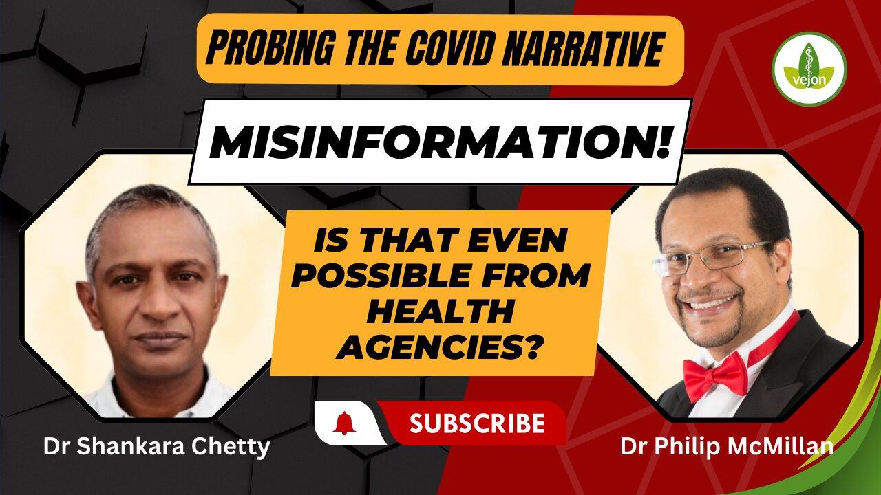 Probing the Covid Narrative on Misinformation