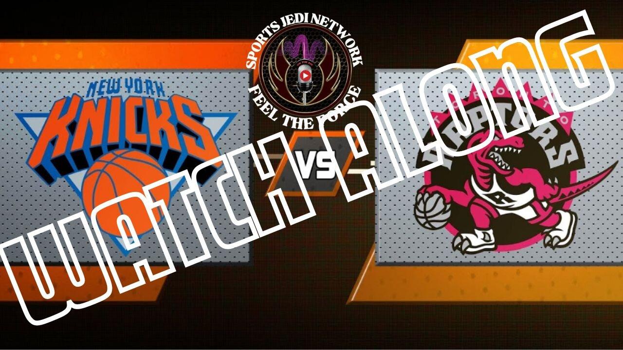 🏀New York Knicks Vs Toronto Raptors LIVE Watch Along Party NBA ACTION: JOIN THE COVERSATION
