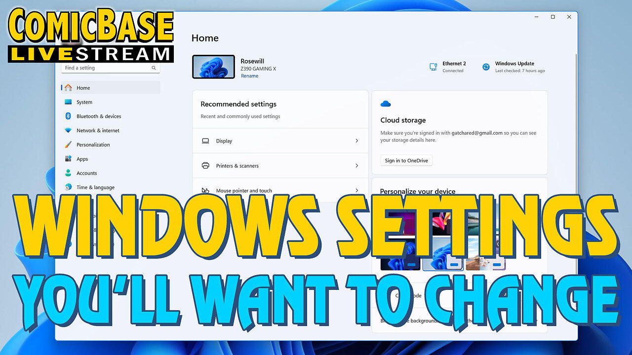 Windows Settings You'll (Likely) Want to Change (ComicBase Livestream #165)