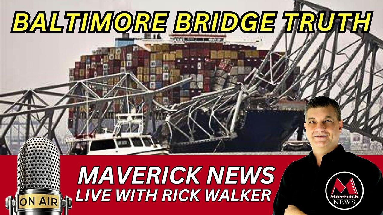 Baltimore Bridge Collapse - The Search For Truth | Maverick News