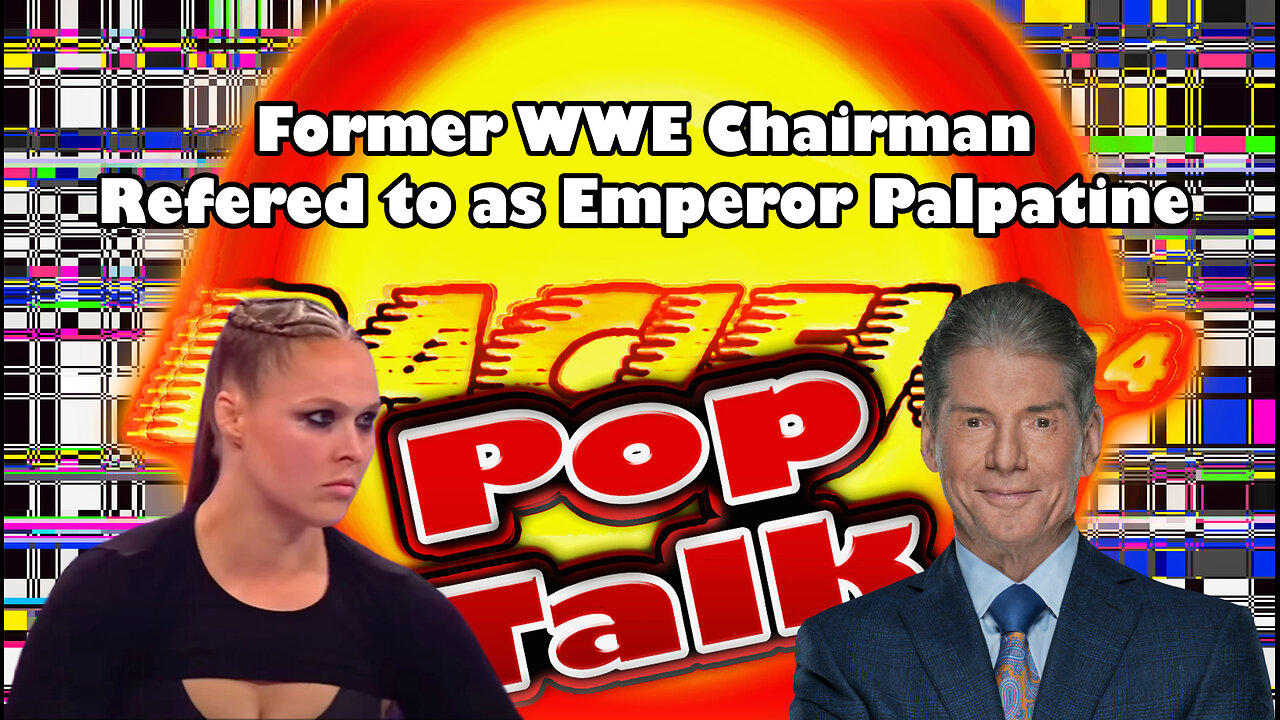 Pacific414 Pop Talk: Former WWE Chairman Referred to as "Emperor Palpatine"