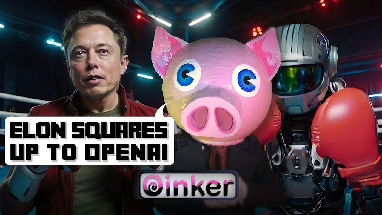 Elon squares up to OpenAI
