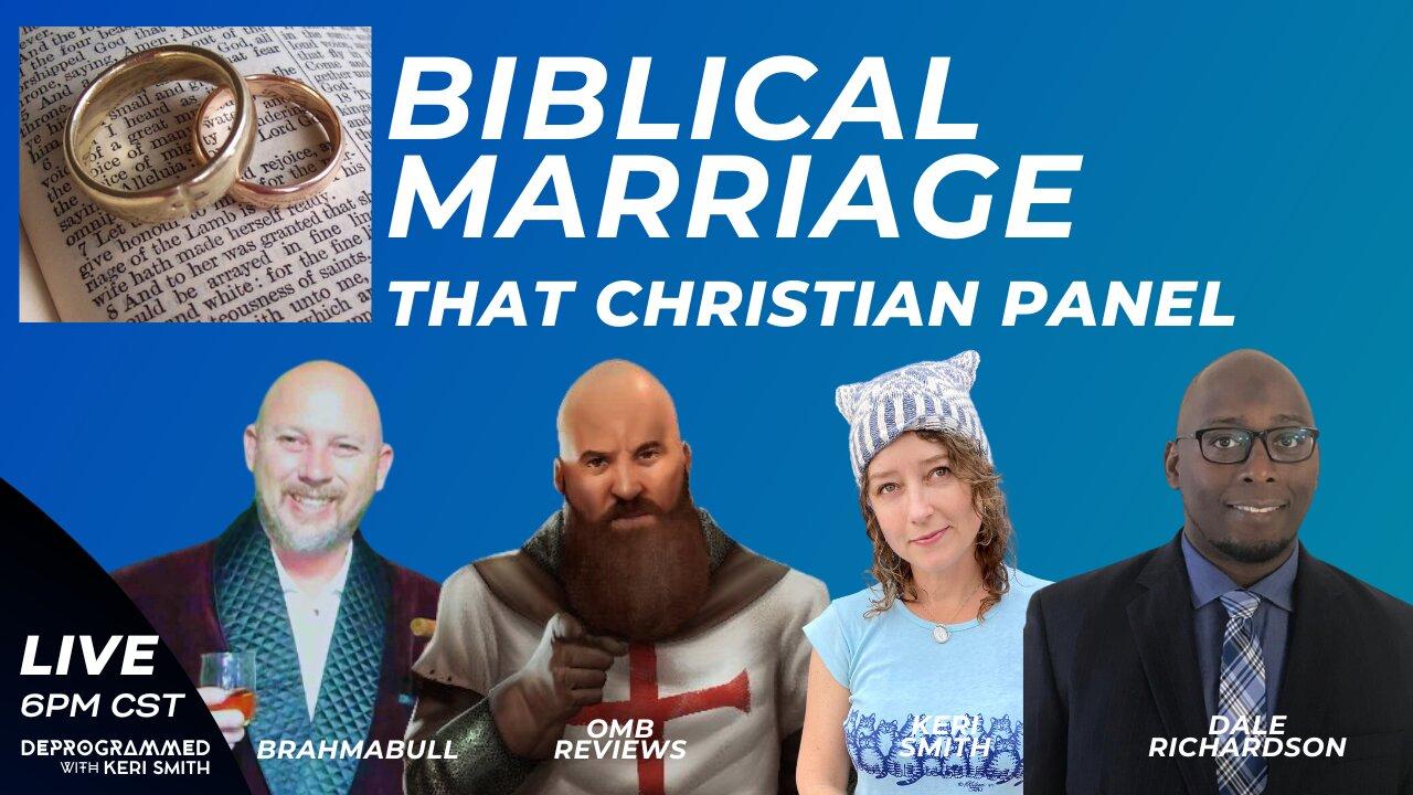 What happened to Biblical Marriage? - LIVE That Christian Panel