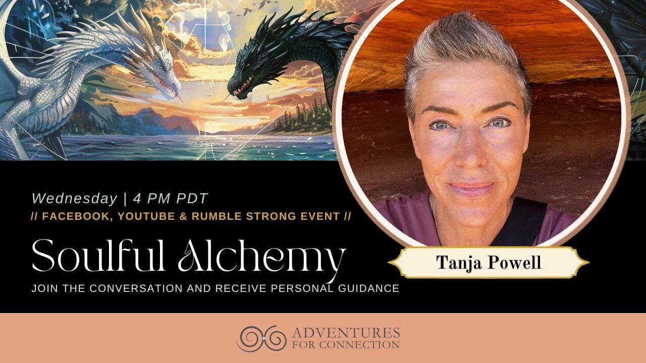 ADVENTURES FOR CONNECTION WITH TANJA - SOUL ALCHEMY