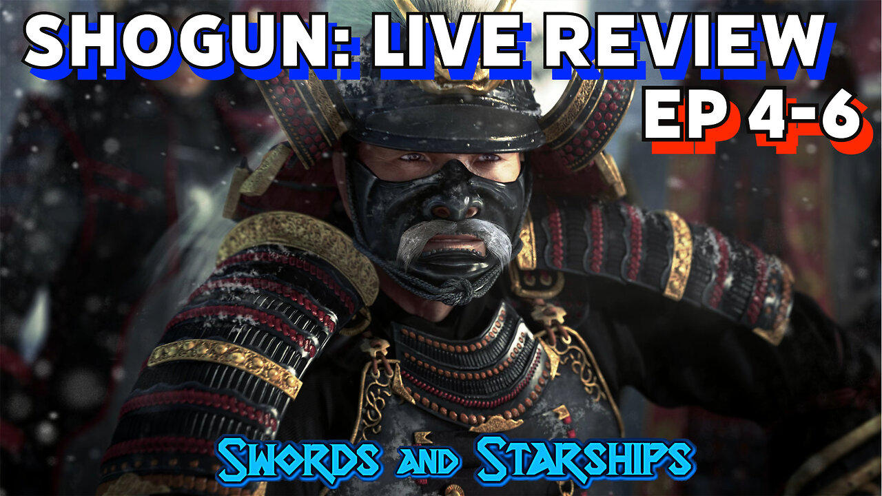 Shogun Episodes 4-6: Live Review with Captain Garrett & Redoubt Productions