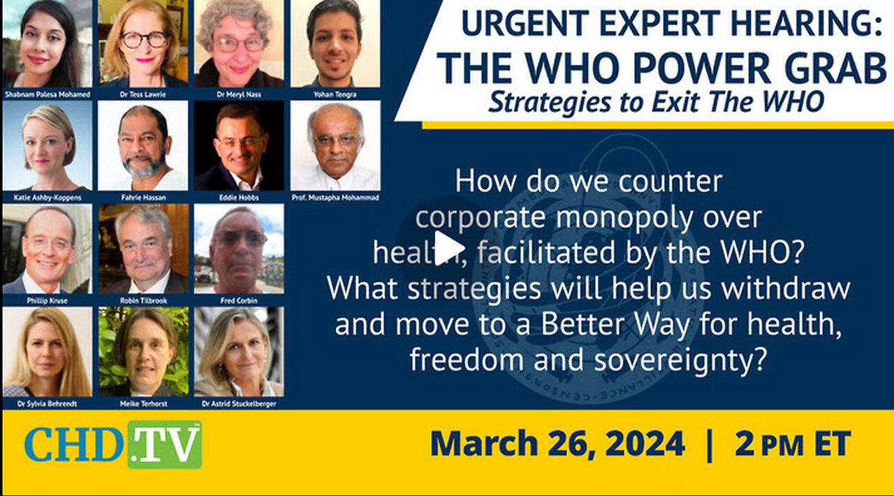 Expert Hearing: The WHO Power Grab | Mar. 26