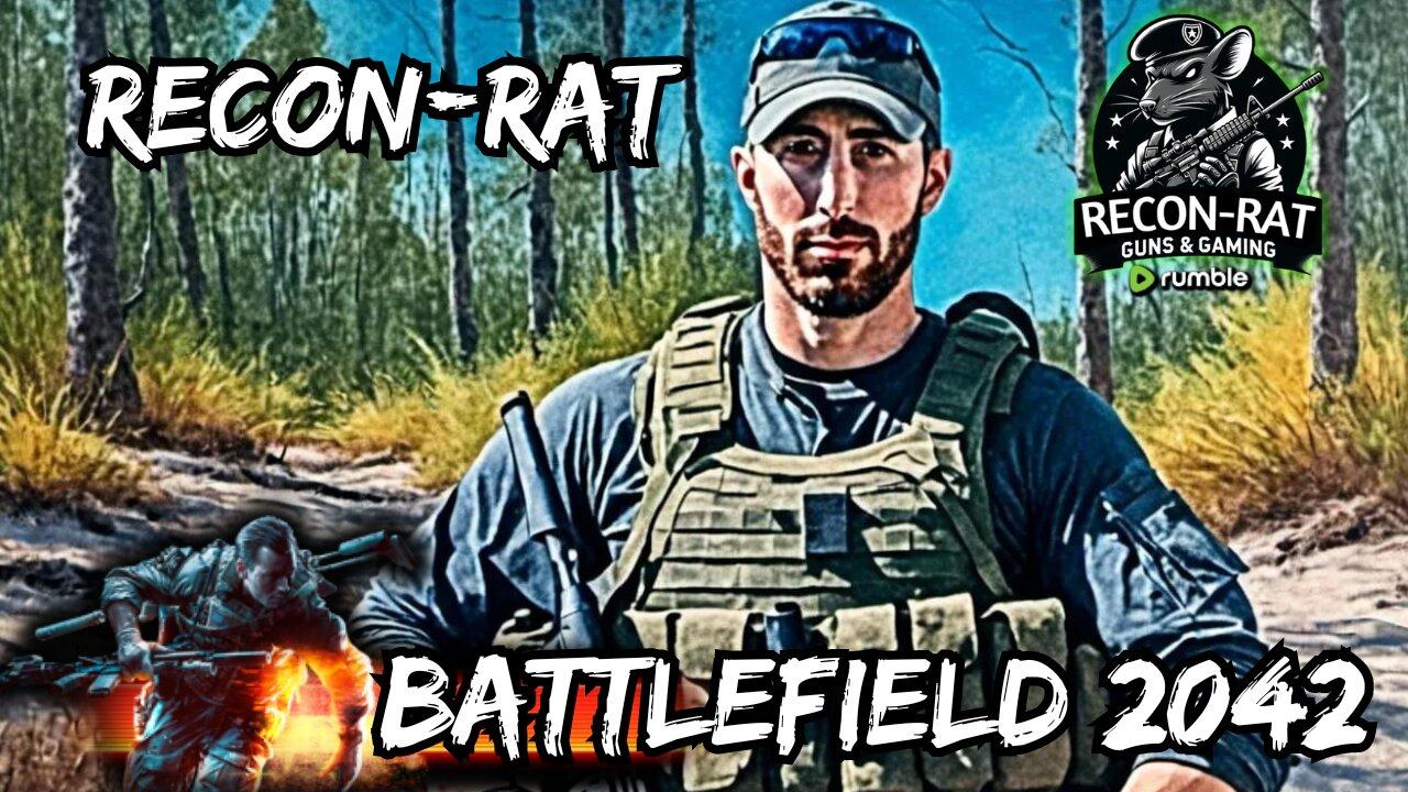 RECON-RAT - #1  Rumble Battlefield 2042 Player....Maybe