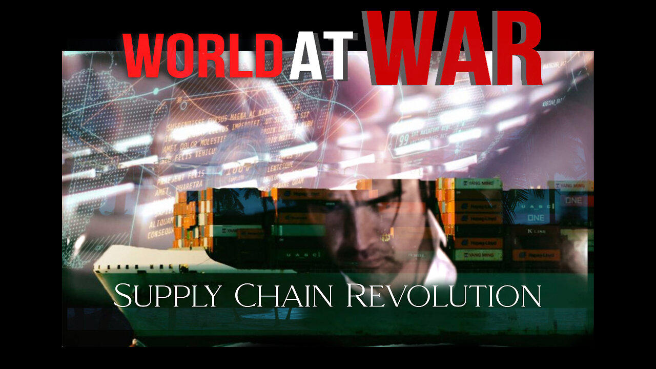 World At WAR with Dean Ryan 'Supply Chain Revolution'